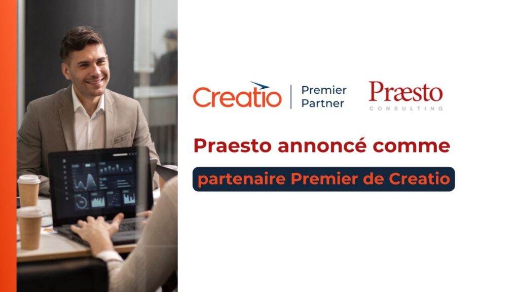 Praesto annoncé comme Premier Partenaire de Creatio